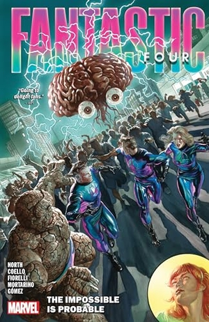 North, Ryan. Fantastic Four by Ryan North Vol. 3 - The Impossible Is Probable. Turnaround Pub. Serv. Ltd, 2024.