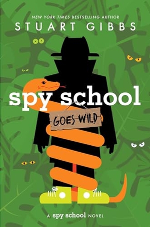 Gibbs, Stuart. Spy School Goes Wild. Simon & Schuster Books for Young Readers, 2024.
