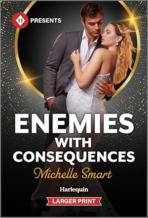 Smart, Michelle. Enemies with Consequences. Harlequin, 2026.