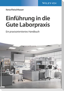 Einführung in die Gute Laborpraxis