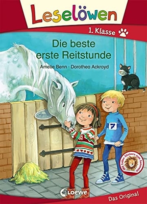 Benn, Amelie. Leselöwen 1. Klasse - Die beste erste Reitstunde - Erstlesebuch für Kinder ab 6 Jahre. Loewe Verlag GmbH, 2019.