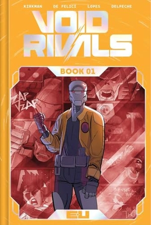 Kirkman, Robert. Void Rivals Deluxe Edition Book One. Image Comics, 2025.