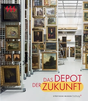 Dürrenberger, Edgar / Jutta Götzmann et al (Hrsg.). Das Depot der Zukunft. Imhof Verlag, 2023.