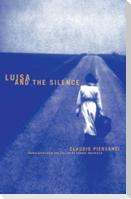 Luisa and the Silence