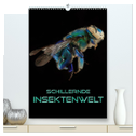 Schillernde Insektenwelt (hochwertiger Premium Wandkalender 2025 DIN A2 hoch), Kunstdruck in Hochglanz