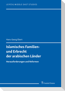 Islamisches Familien- und Erbrecht der arabischen Länder