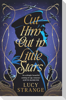Cut Him Out in Little Stars