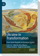 Ukraine in Transformation