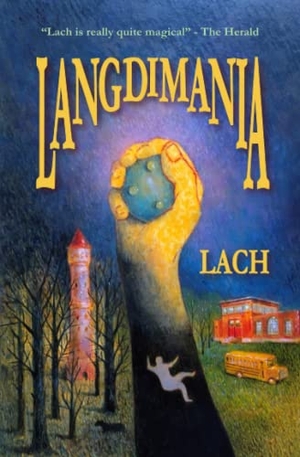 Lach. Landimania. The Book Whisperers Community Interest Company, 2023.