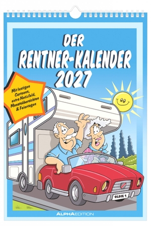 Neumann Verlage GmbH & Co KG (Hrsg.). Der Rentner-Kalender 2027 - Wandkalender 23,7x34 cm mit Rentner-Comics und Platz für Notizen. Neumann Verlage GmbH & Co, 2026.