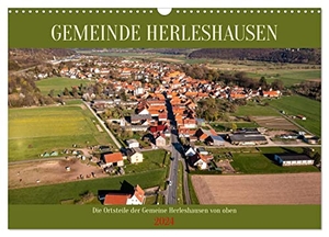 Brack, Roland. Gemeinde Herleshausen (Wandkalender 2024 DIN A3 quer), CALVENDO Monatskalender - Die Ortsteile der Gemeinde Herleshausen von oben. Calvendo Verlag, 2023.
