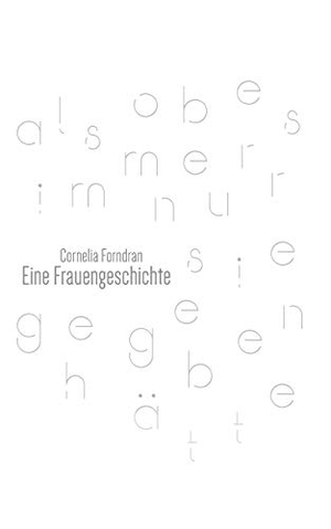 Forndran, Cornelia. Eine Frauengeschichte. Books on Demand, 2016.