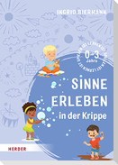 Sinne erleben in der Krippe