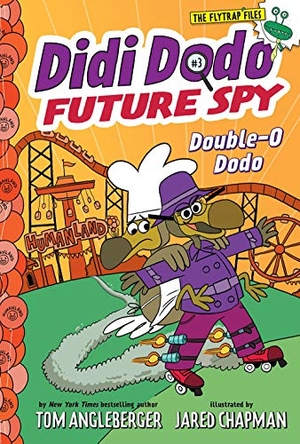 Angleberger, Tom / Jared Chapman. Didi Dodo, Future Spy - Double-O Dodo (Didi Dodo, Future Spy #3). Abrams and Chronicle Books IWUK, 2020.