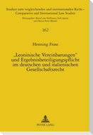 «Leoninische Vereinbarungen» und Ergebnisbeteiligungspflicht im deutschen und italienischen Gesellschaftsrecht