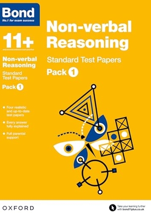 Baines, Andrew / Bond 11. Bond 11+: Non-verbal Reasoning: Standard Test Papers: Ready for the 2026 exam (for GL Assessment & other 11 plus exams) - Pack 1. Oxford University Press, 2015.