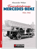 Feuerwehrfahrzeuge Mercedes-Benz 1926-1945