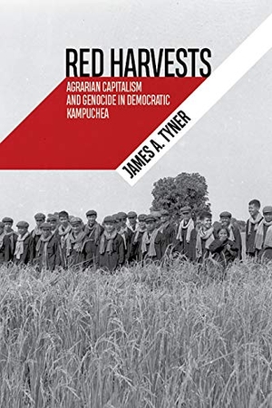 Tyner, James A. Red Harvests - Agrarian Capitalism and Genocide in Democratic Kampuchea. West Virginia University Press, 2021.