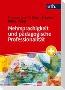 Mehrsprachigkeit und pädagogische Professionalität