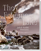 The Emphemeral Lake