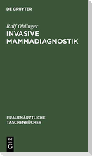 Invasive Mammadiagnostik