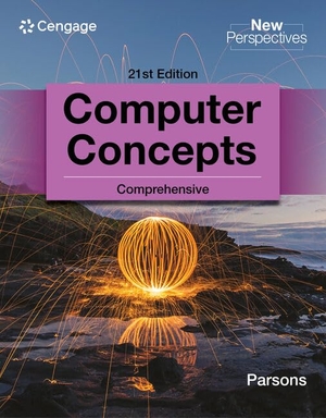 Parsons, June Jamnich. New Perspectives Computer Concepts Comprehensive. Cengage Learning, 2022.