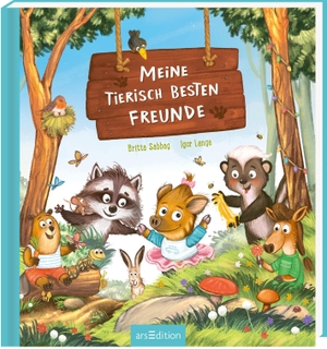 Sabbag, Britta. Meine tierisch besten Freunde. Ars Edition GmbH, 2023.