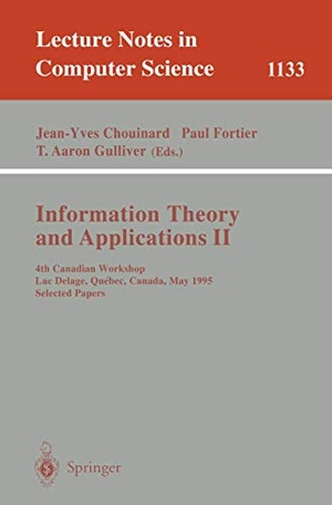 Chouinard, Jean-Yves / T. Aaron Gulliver et al (Hrsg.). Information Theory and Applications II - 4th Canadian Workshop, Lac Delage, Quebec, Canada, May 28 - 30, 1995, Selected Papers. Springer Berlin Heidelberg, 1996.