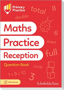 Primary Practice Maths Reception Question Book, Ages 4-5