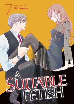 Kawamaru, Shin. A Suitable Fetish Vol. 7. Seven Seas Entertainment, 2026.