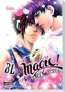 BL is magic! Special: Extra Spells