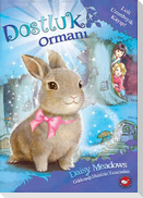 Dostluk Ormani 01 - Loli Uzunbiyik Kayip
