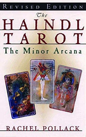 Pollack, Rachel. Haindl Tarot, Minor Arcana, REV Ed.. Red Wheel, 2002.