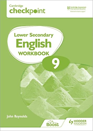 Reynolds, John. Cambridge Checkpoint Lower Secondary English Workbook 9 - Second Edition. Hachette Learning, 2022.