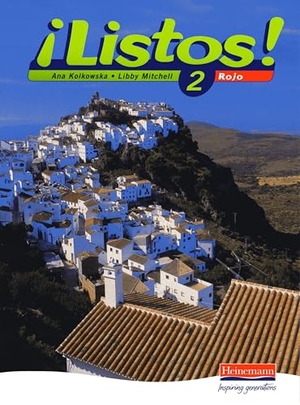 Kolkowska, Ana / Libby Mitchell. Listos!  2 Rojo Pupils Book. Pearson Education Limited, 2003.