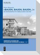 "Bauen, bauen, bauen...!"