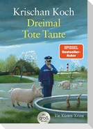 Dreimal Tote Tante