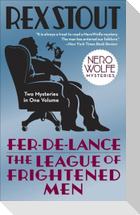 Fer-de-Lance/The League of Frightened Men