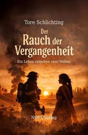 Schlichting, Tore. Der Rauch der Vergangenheit - Ein Leben zwischen zwei Welten. NOEL-Verlag, 2026.