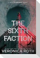 The Sixth Faction