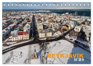 Preißler, Norman. Reykjavìk 64° 08' N (Tischkalender 2024 DIN A5 quer), CALVENDO Monatskalender - Reykjavík im Wandel der Jahreszeiten. Calvendo Verlag, 2023.