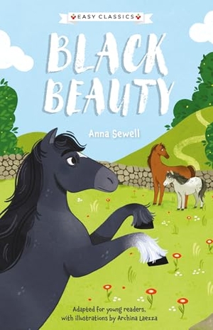 Barder, Gemma. Children's Classics: Black Beauty (Easy Classics). Sweet Cherry Publishing, 2024.