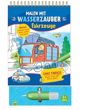 Malen mit Wasserzauber Fahrzeuge - Einfach mit Wasser malen I Malbuch für Kinder ab 3 Jahren. Schwager und Steinlein, 2026.