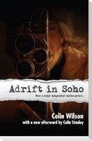 Adrift in Soho