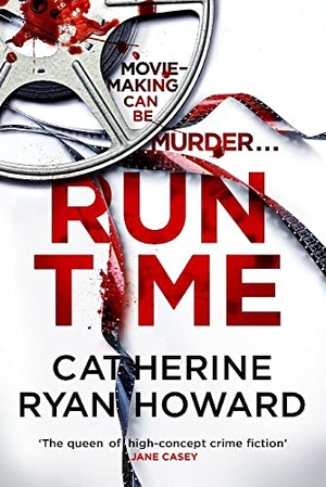 Howard, Catherine Ryan. Run Time. Atlantic Books, 2023.