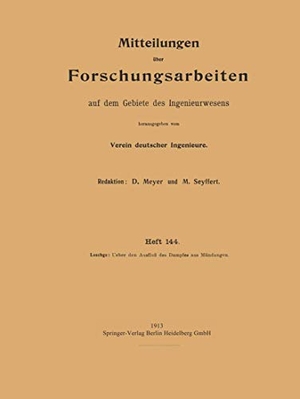 Loschge, August. Ueber den Ausfluß des Dampfes aus Mündungen. Springer Berlin Heidelberg, 1913.