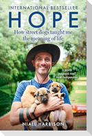 Hope - How Street Dogs Taught Me the Meaning of Life