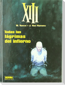 XIII 3, Todas las lágrimas del infierno
