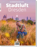 Stadtluft Dresden 8