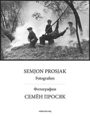 Immisch, T. O. (Hrsg.). Semjon Prosjak: Fotografien. Mitteldeutscher Verlag, 2022.